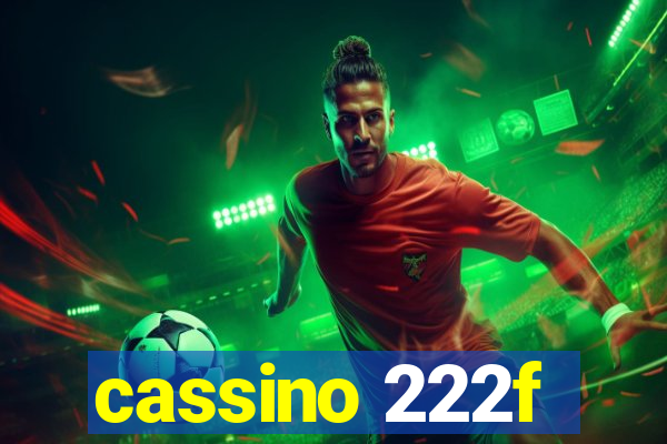 cassino 222f